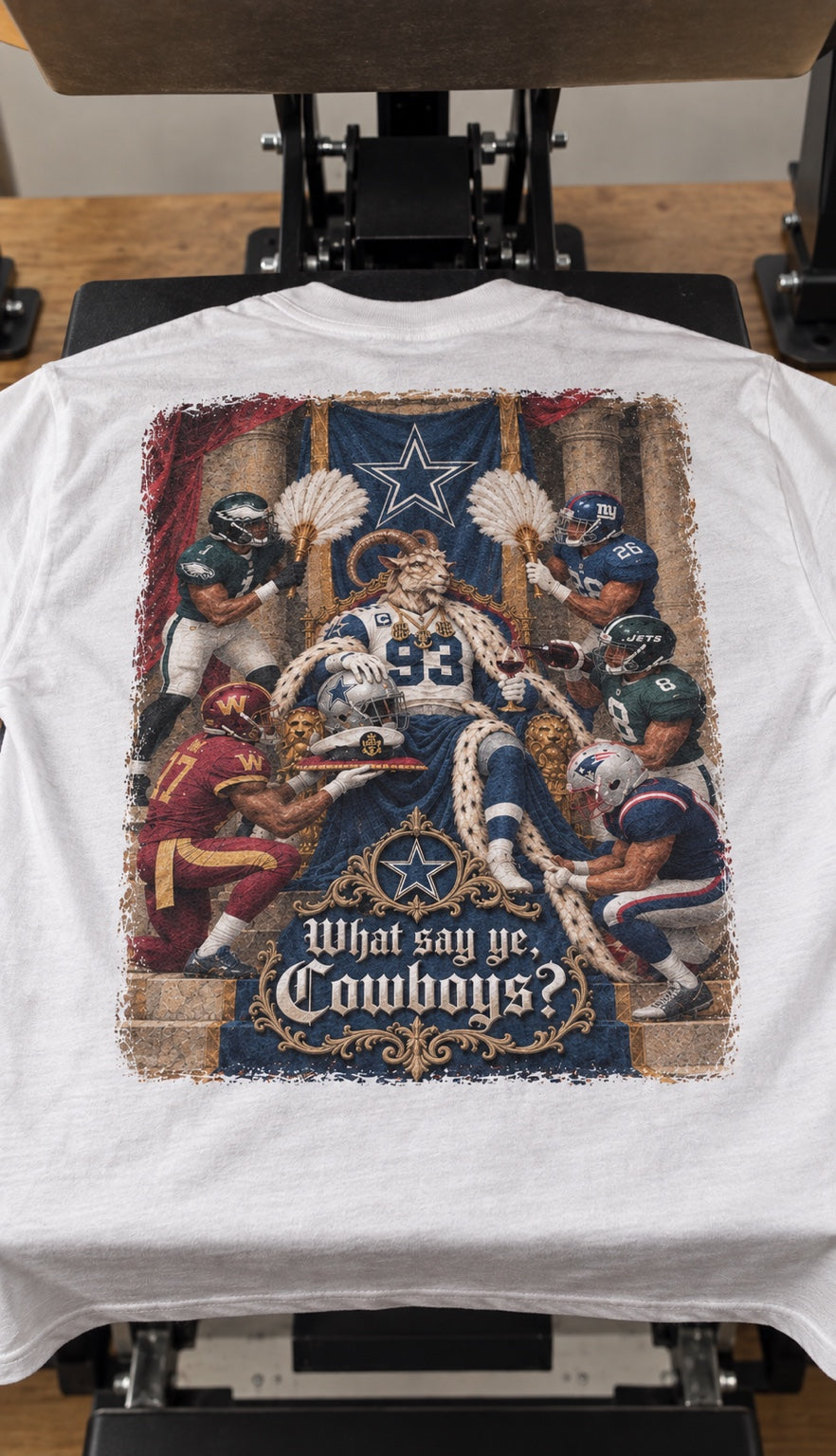 Finished What Say Ye Cowboys back print on a white T-shirt